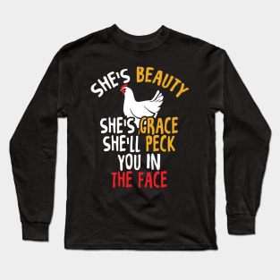 Funny Chicken Design, Farmer Gift, Chicken Lover, Peck Face design Long Sleeve T-Shirt